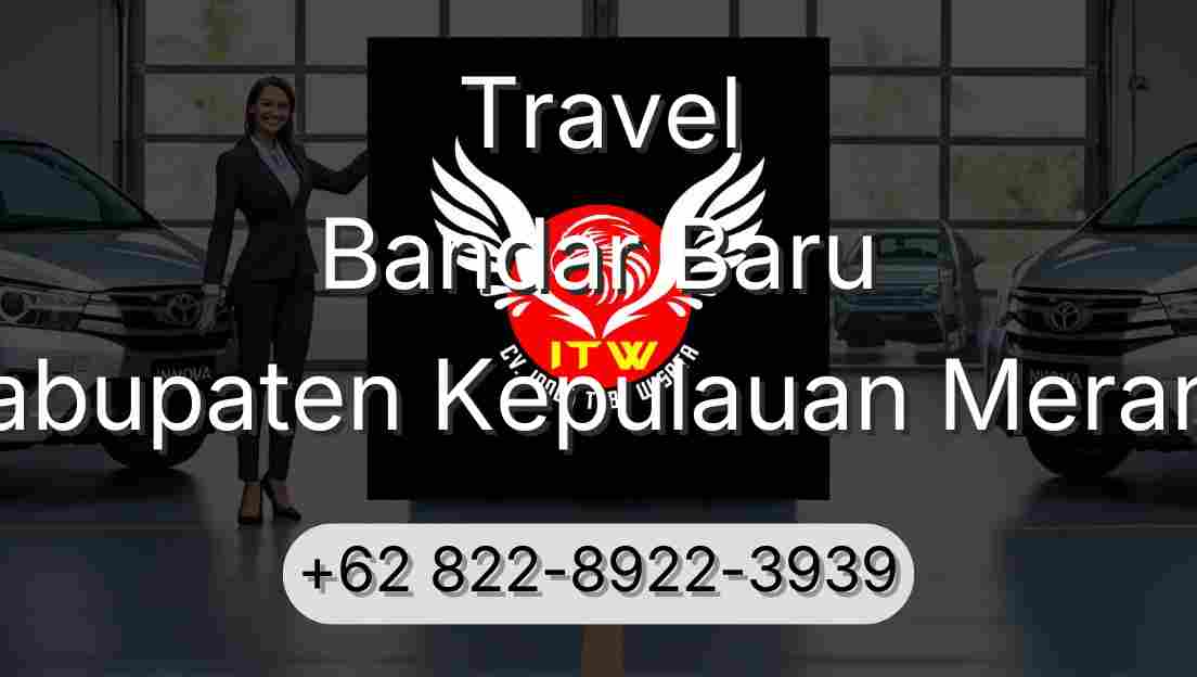 Travel Bandar Baru Kabupaten Kepulauan Meranti