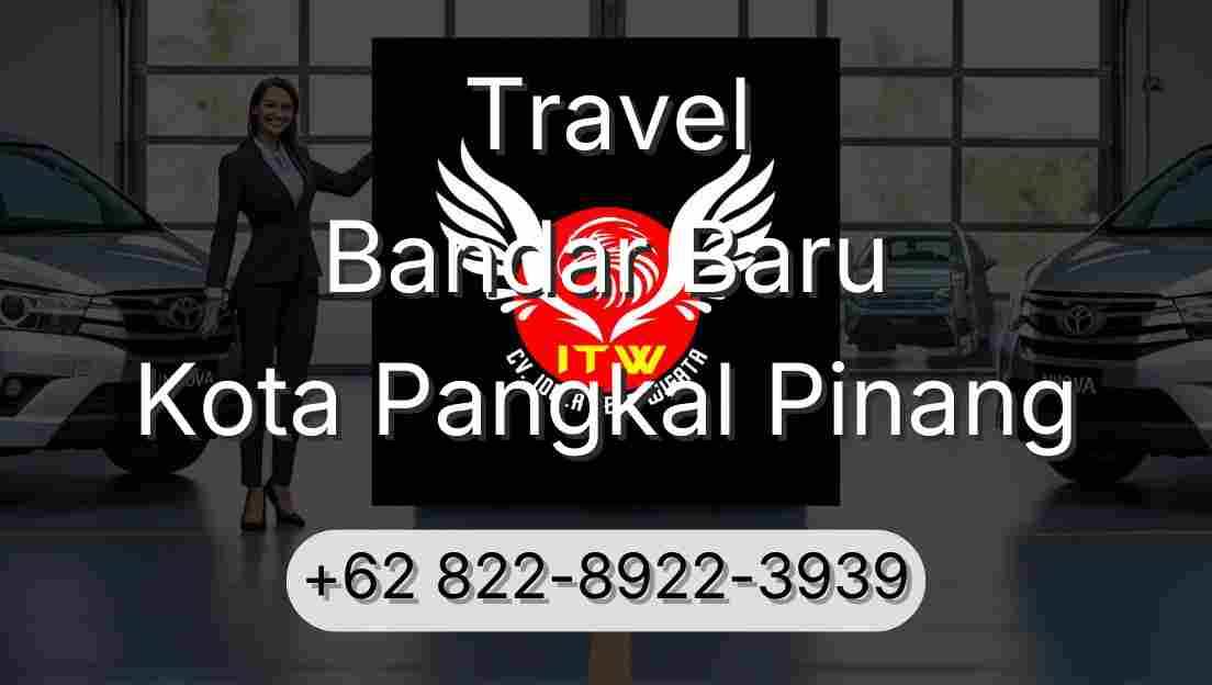 Travel Bandar Baru Kota Pangkal Pinang