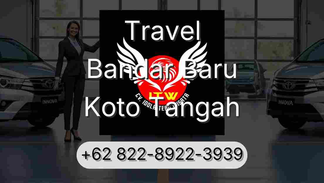 Travel Bandar Baru Koto Tangah