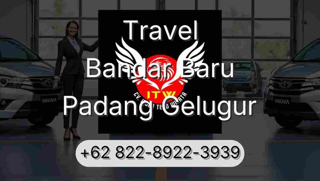 Travel Bandar Baru Padang Gelugur