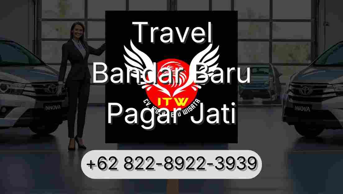 Travel Bandar Baru Pagar Jati