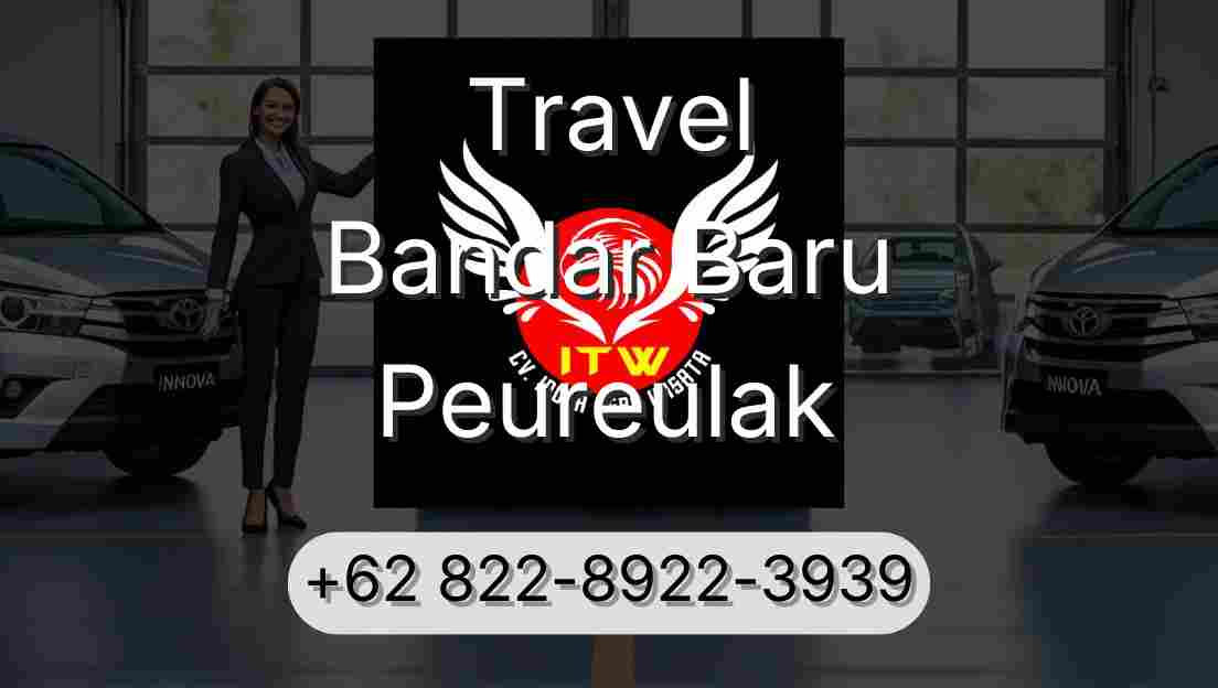 Travel Bandar Baru Peureulak