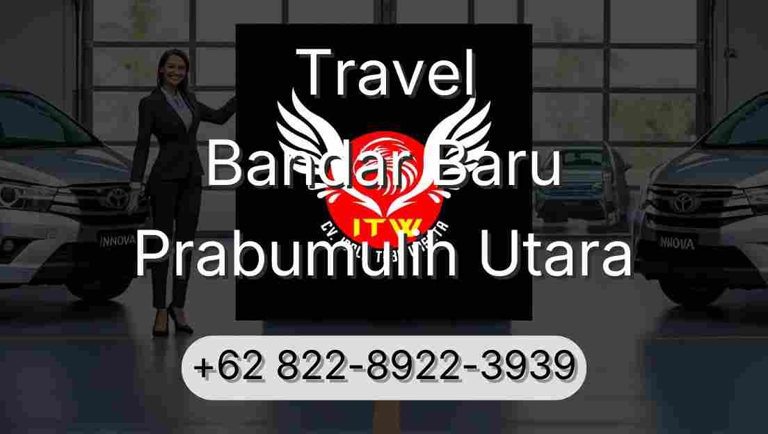 Travel Bandar Baru Prabumulih Utara