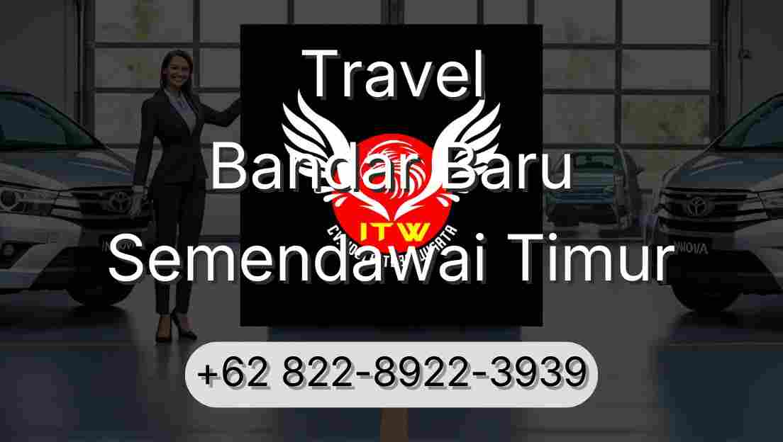 Travel Bandar Baru Semendawai Timur