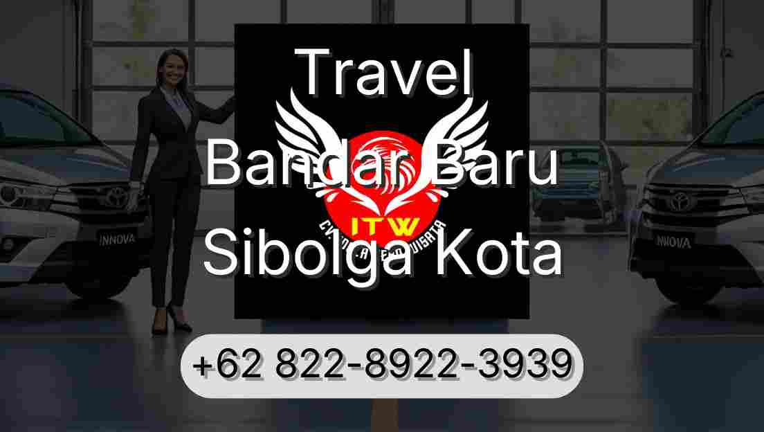 Travel Bandar Baru Sibolga Kota