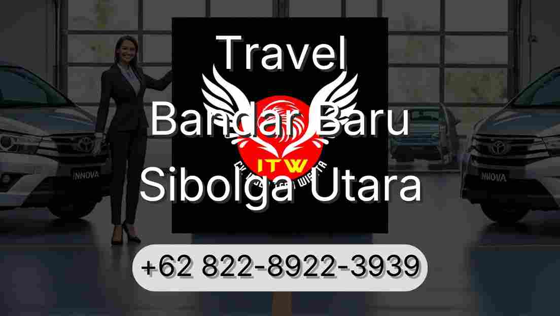 Travel Bandar Baru Sibolga Utara