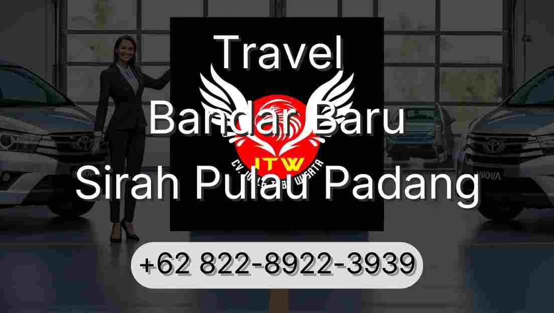 Travel Bandar Baru Sirah Pulau Padang