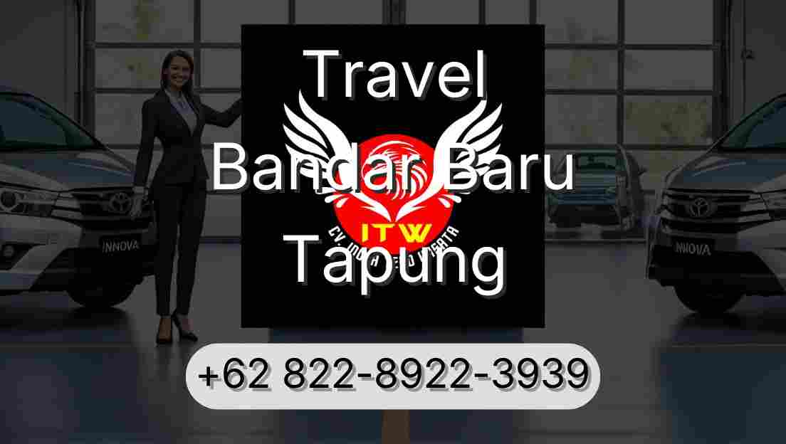 Travel Bandar Baru Tapung