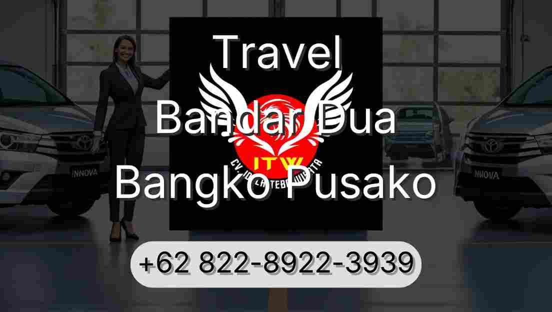 Travel Bandar Dua Bangko Pusako