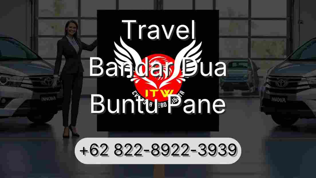 Travel Bandar Dua Buntu Pane