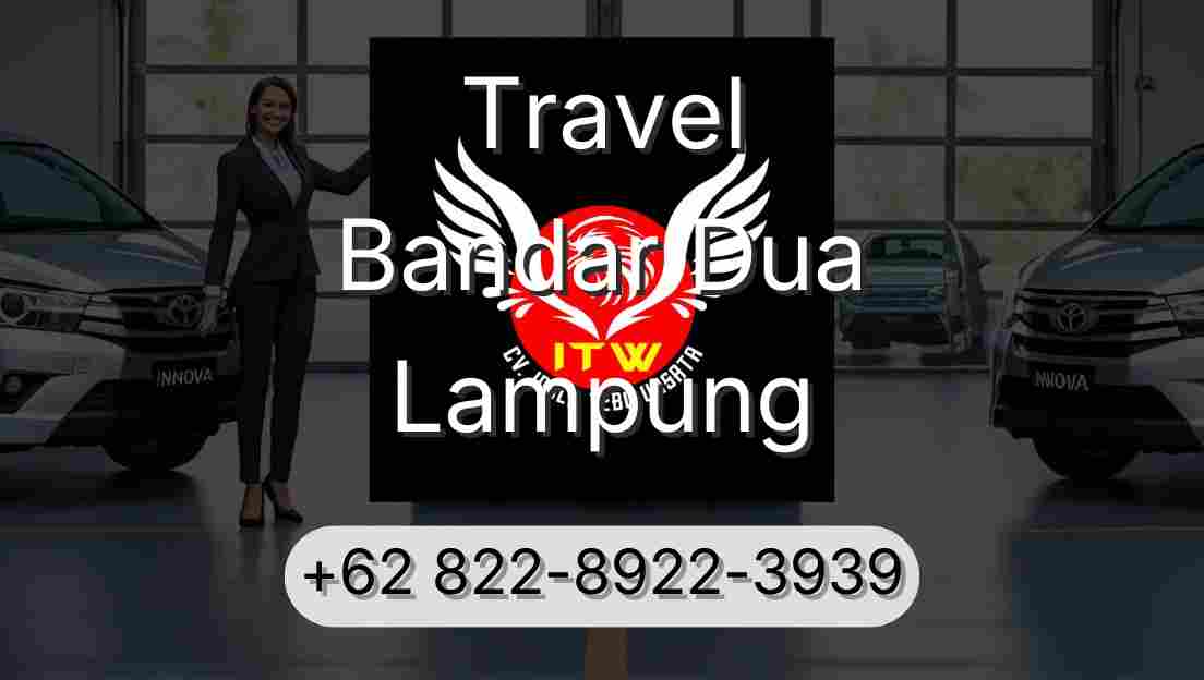 Travel Bandar Dua Lampung