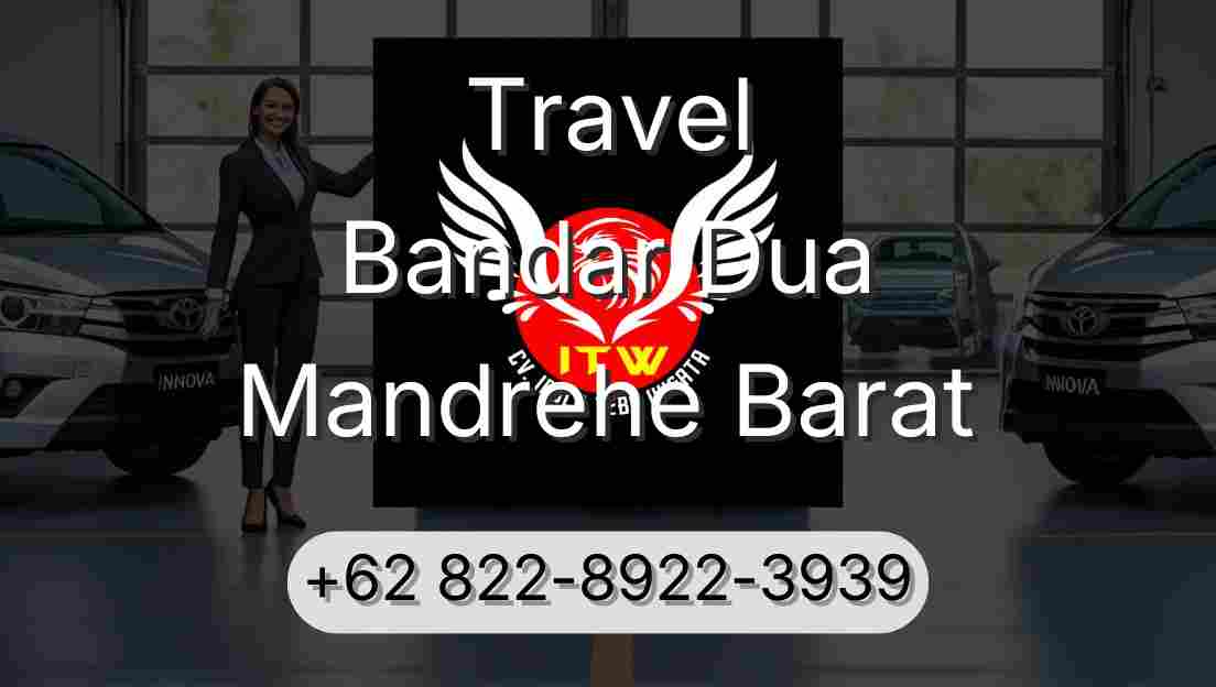 Travel Bandar Dua Mandrehe Barat