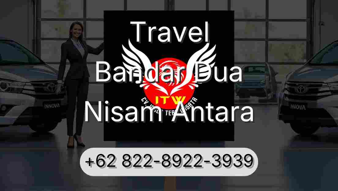 Travel Bandar Dua Nisam Antara