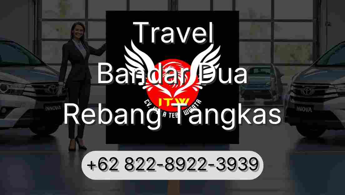 Travel Bandar Dua Rebang Tangkas