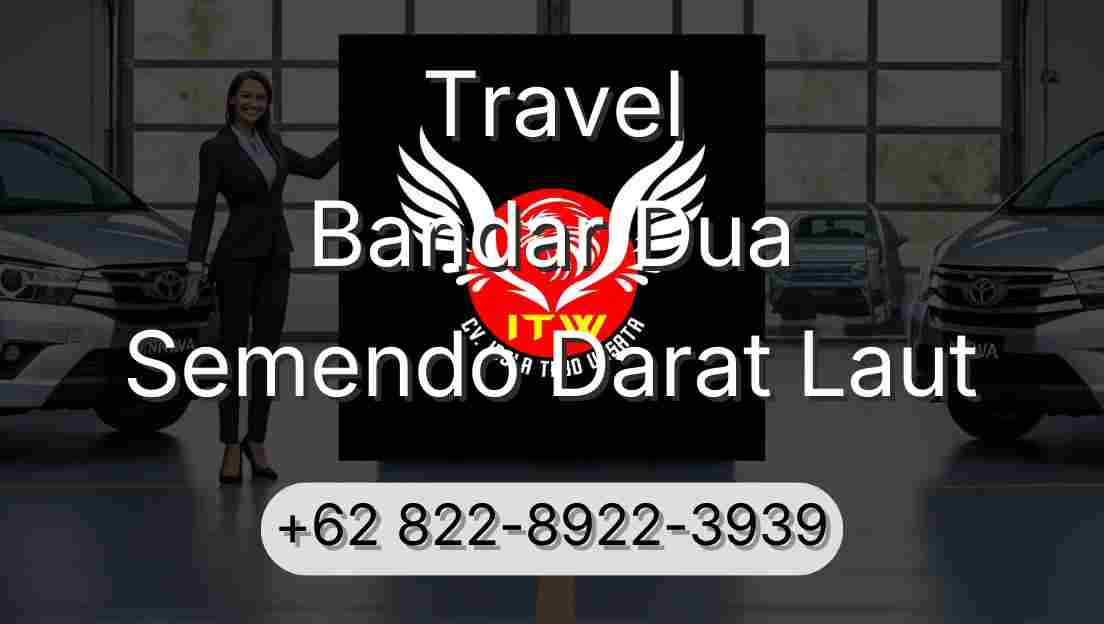 Travel Bandar Dua Semendo Darat Laut