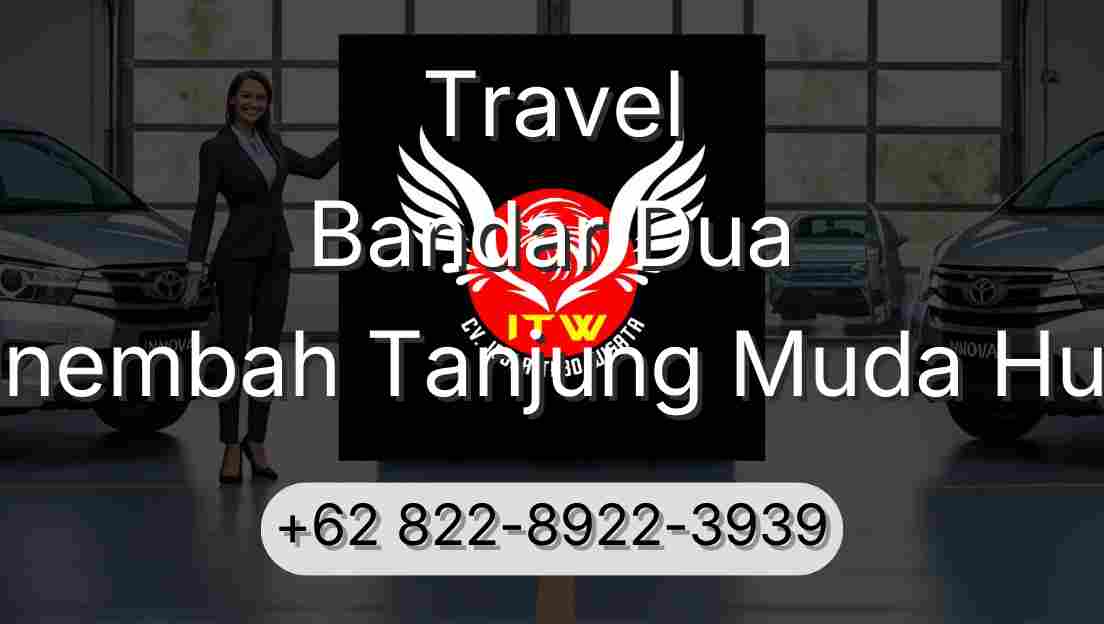 Travel Bandar Dua Sinembah Tanjung Muda Hulu