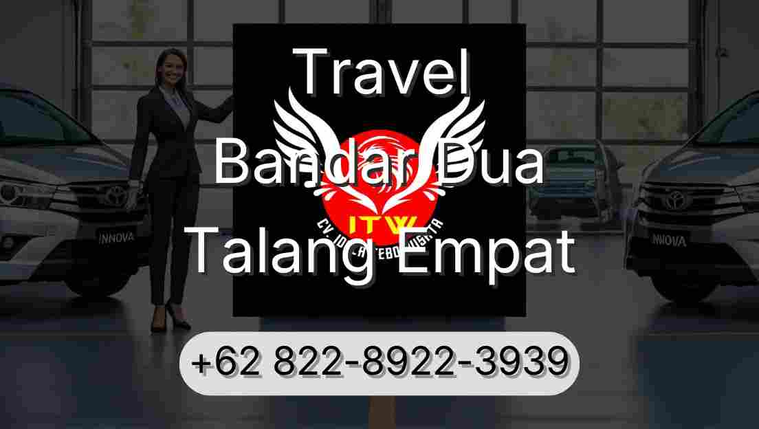 Travel Bandar Dua Talang Empat