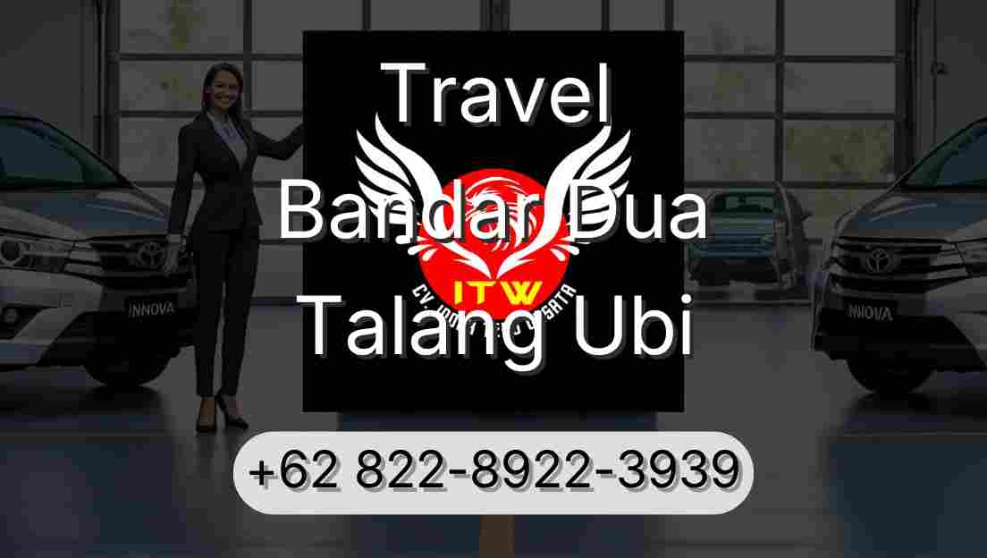 Travel Bandar Dua Talang Ubi