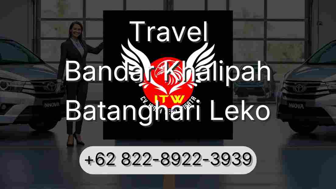 Travel Bandar Khalipah Batanghari Leko