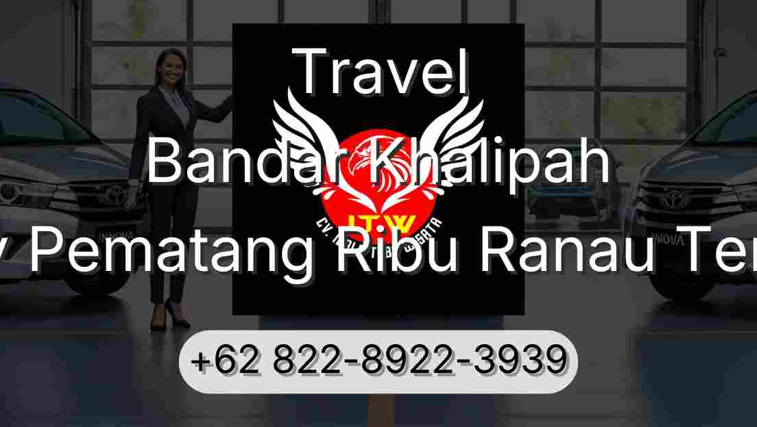 Travel Bandar Khalipah Buay Pematang Ribu Ranau Tengah