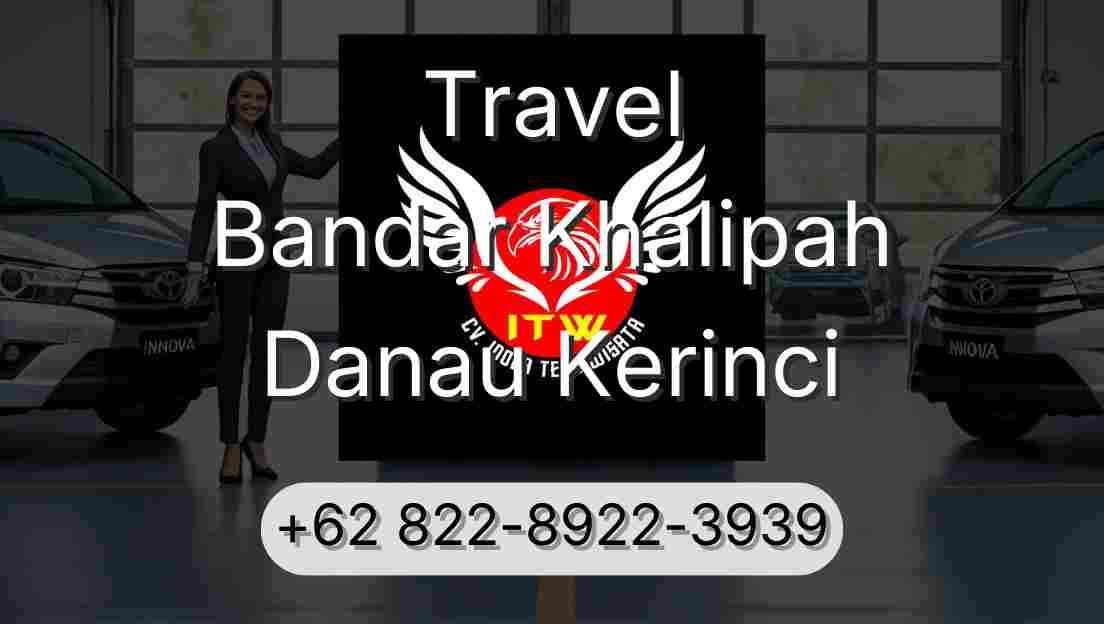 Travel Bandar Khalipah Danau Kerinci
