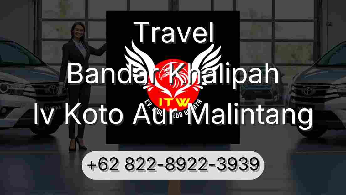 Travel Bandar Khalipah Iv Koto Aur Malintang
