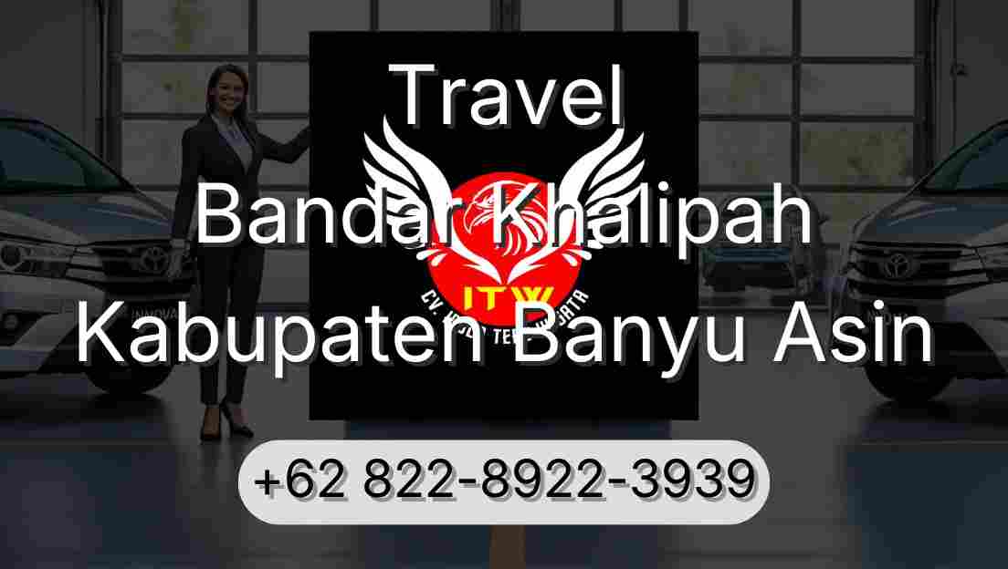 Travel Bandar Khalipah Kabupaten Banyu Asin