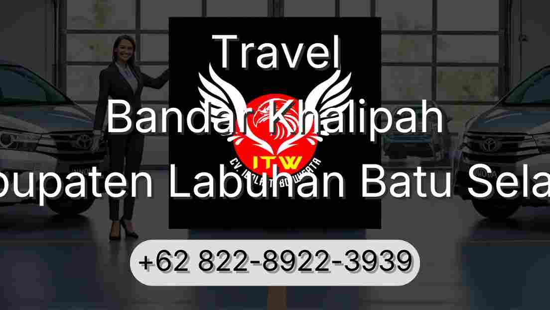 Travel Bandar Khalipah Kabupaten Labuhan Batu Selatan
