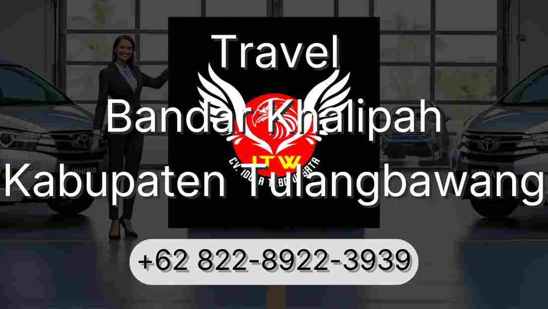 Travel Bandar Khalipah Kabupaten Tulangbawang