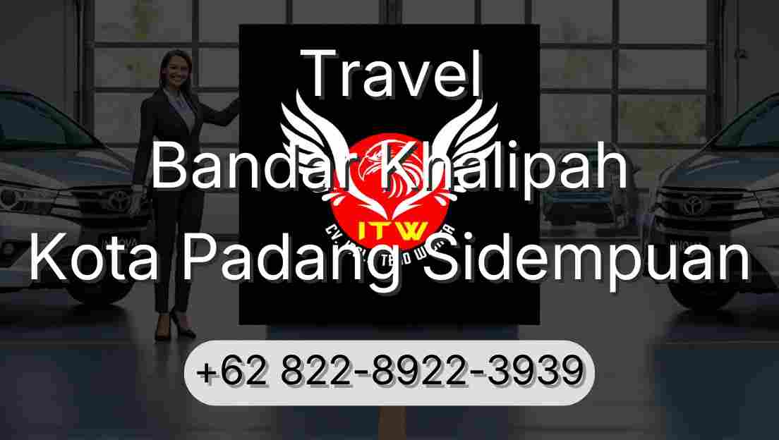 Travel Bandar Khalipah Kota Padang Sidempuan