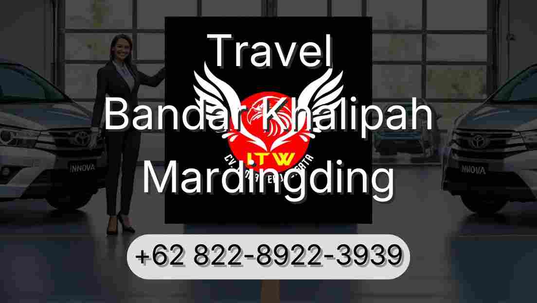 Travel Bandar Khalipah Mardingding