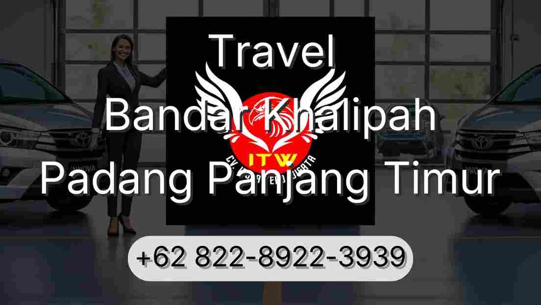 Travel Bandar Khalipah Padang Panjang Timur