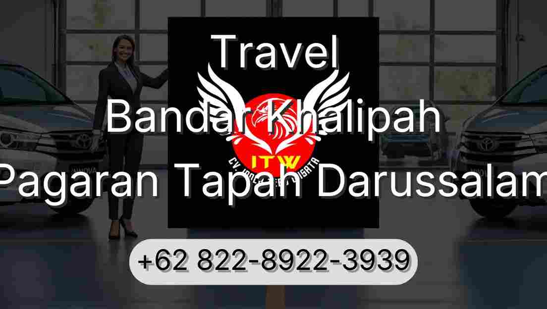 Travel Bandar Khalipah Pagaran Tapah Darussalam