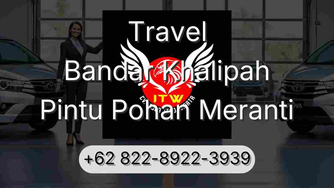 Travel Bandar Khalipah Pintu Pohan Meranti