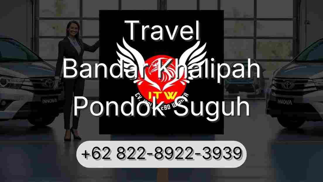 Travel Bandar Khalipah Pondok Suguh