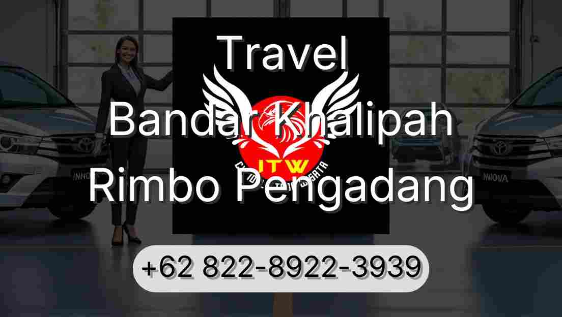 Travel Bandar Khalipah Rimbo Pengadang