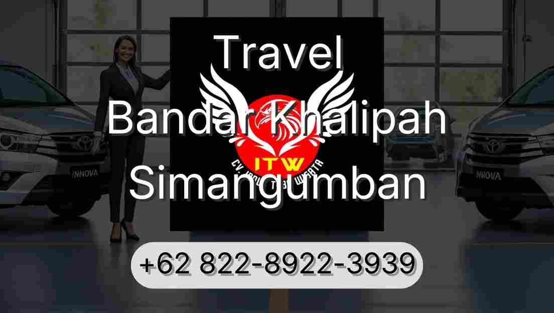 Travel Bandar Khalipah Simangumban
