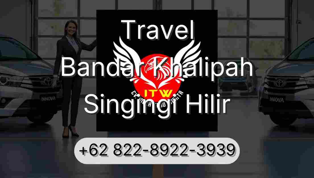 Travel Bandar Khalipah Singingi Hilir