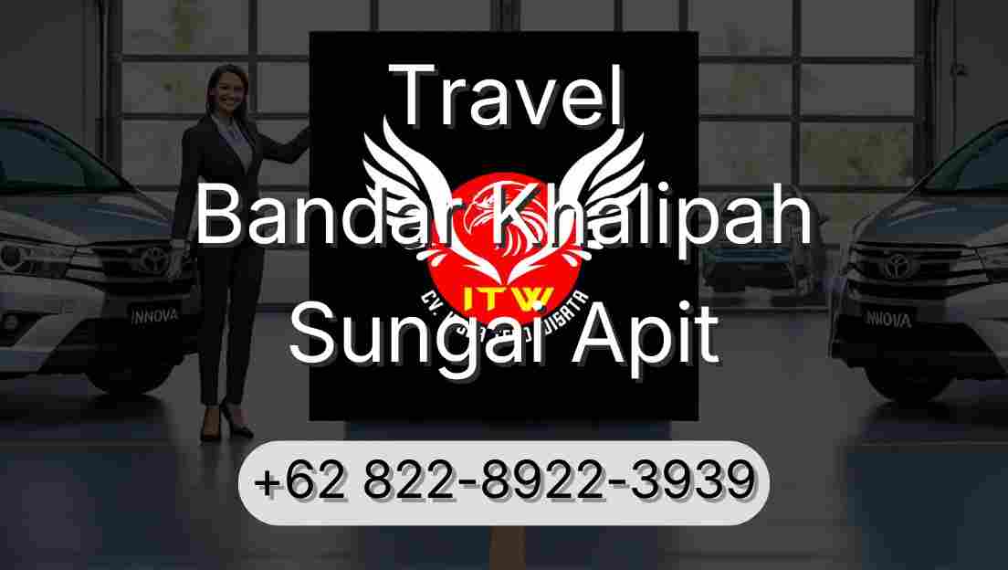 Travel Bandar Khalipah Sungai Apit