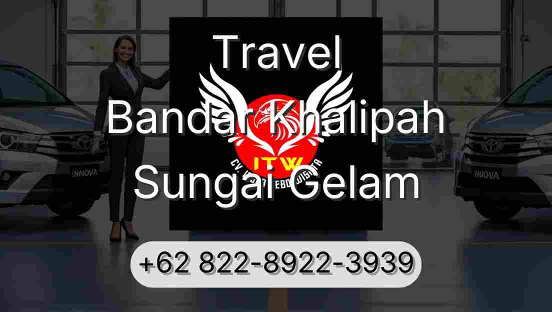 Travel Bandar Khalipah Sungai Gelam