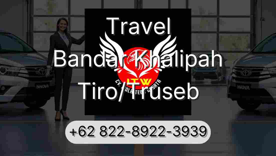 Travel Bandar Khalipah Tiro/Truseb
