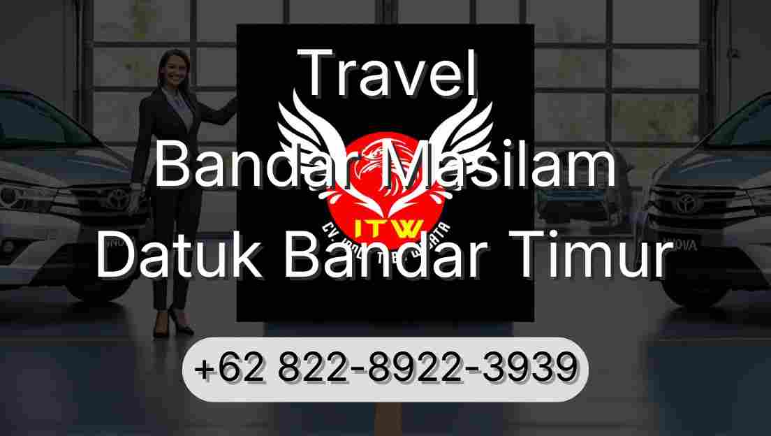 Travel Bandar Masilam Datuk Bandar Timur