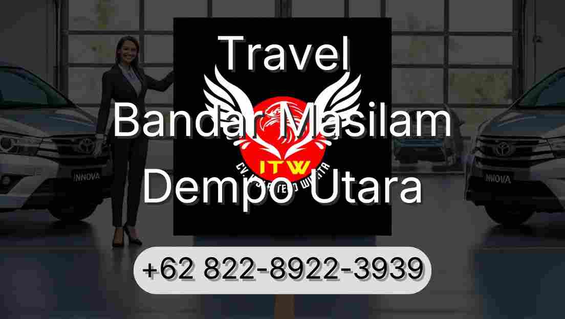 Travel Bandar Masilam Dempo Utara