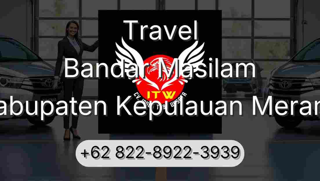 Travel Bandar Masilam Kabupaten Kepulauan Meranti