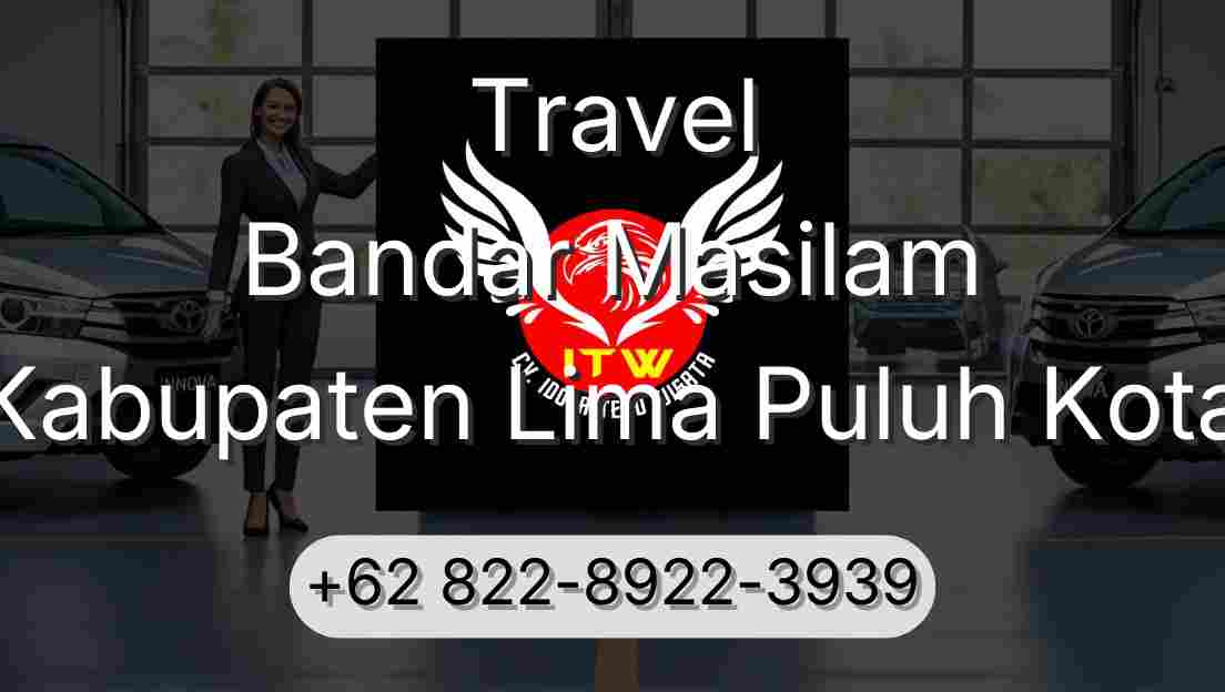 Travel Bandar Masilam Kabupaten Lima Puluh Kota