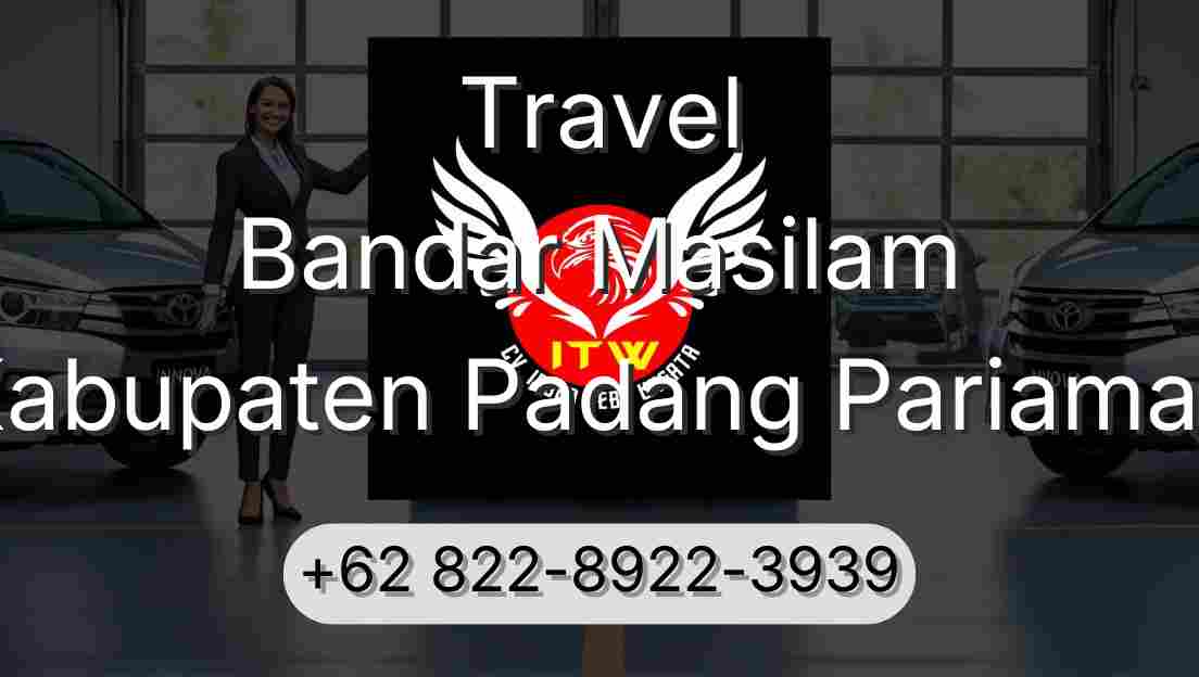 Travel Bandar Masilam Kabupaten Padang Pariaman