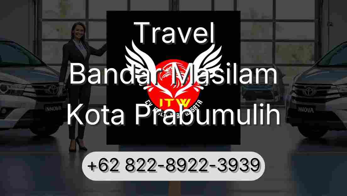 Travel Bandar Masilam Kota Prabumulih