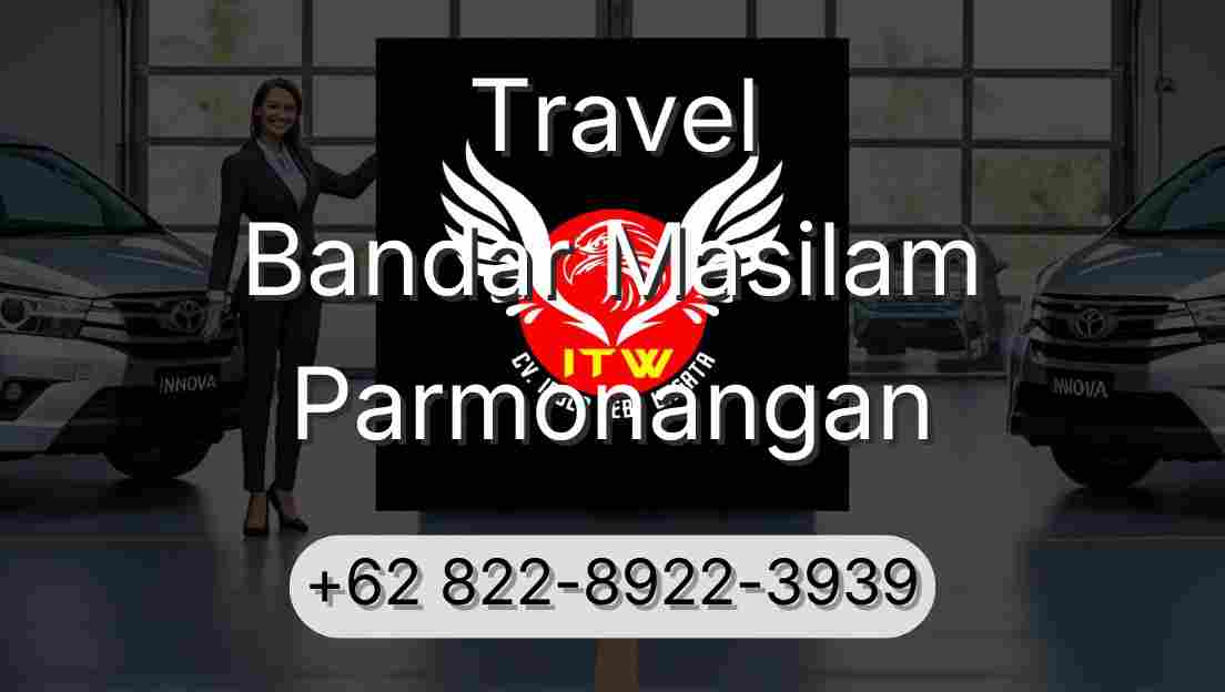Travel Bandar Masilam Parmonangan