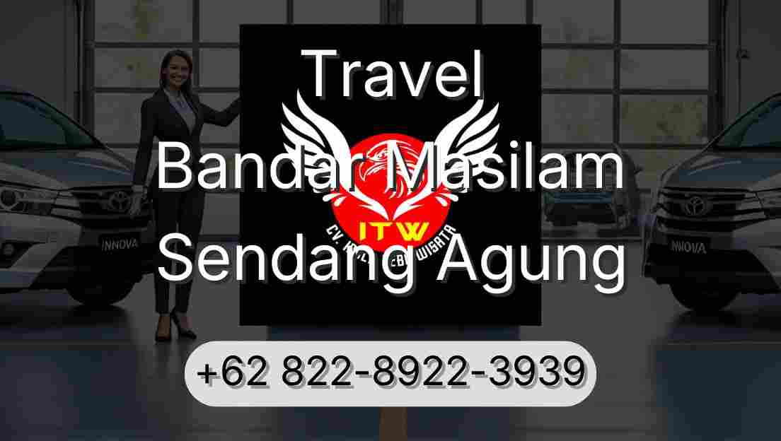 Travel Bandar Masilam Sendang Agung