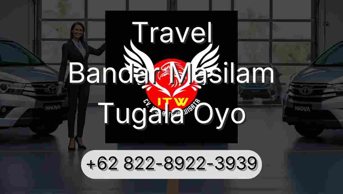 Travel Bandar Masilam Tugala Oyo